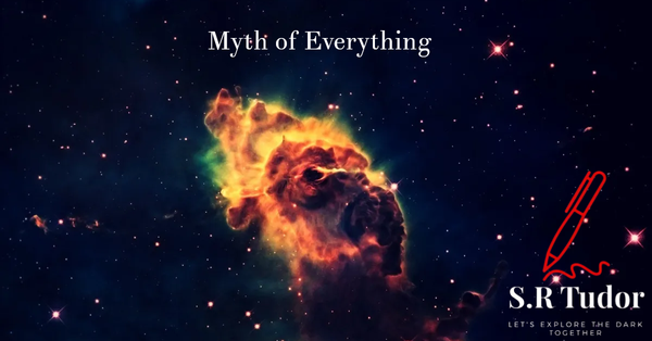 Myth of Everything